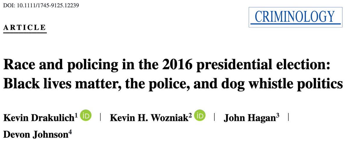 Race and Policing in the 2016 Presidential Election: Black Lives Matter, the Police, and Dog Whistle Politics