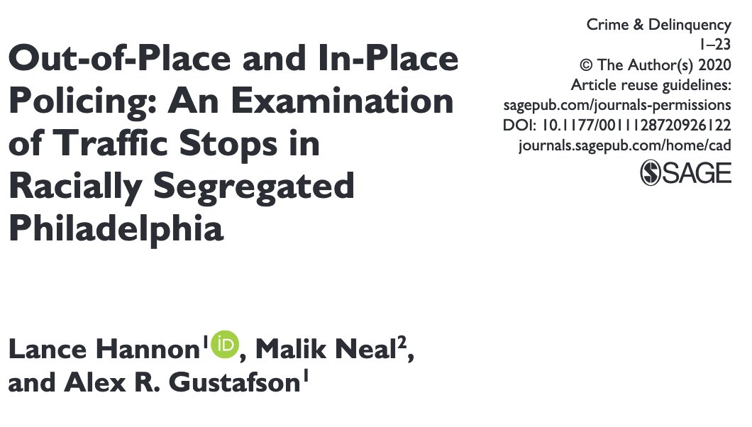 Out-Of-Place and In-Place Policing: An Examination of Traffic Stops in Racially Segregated Philadelphia