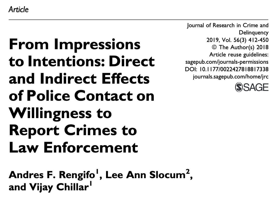 From Impressions to Intentions: Direct and Indirect Effects of Police Contact on Willingness to Report Crimes to Law Enforcement