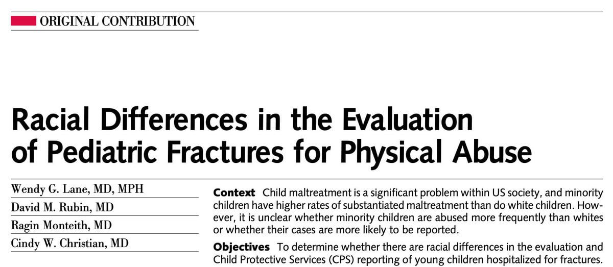 Racial Differences in the Evaluation of Pediatric Fractures for Physical Abuse