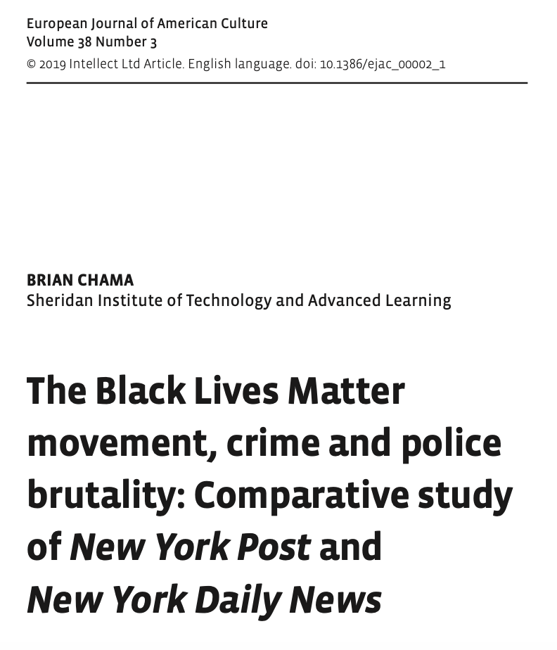 The Black Lives Matter Movement, Crime and Police Brutality: Comparative Study of New York Post and New York Daily News