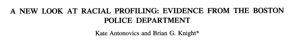 A New Look at Racial Profiling: Evidence From the Boston Police Department