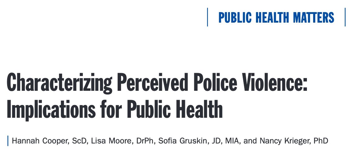 Characterizing Perceived Police Violence: Implications for Public Health