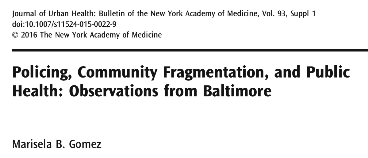 Policing, Community Fragmentation, and Public Health: Observations From Baltimore