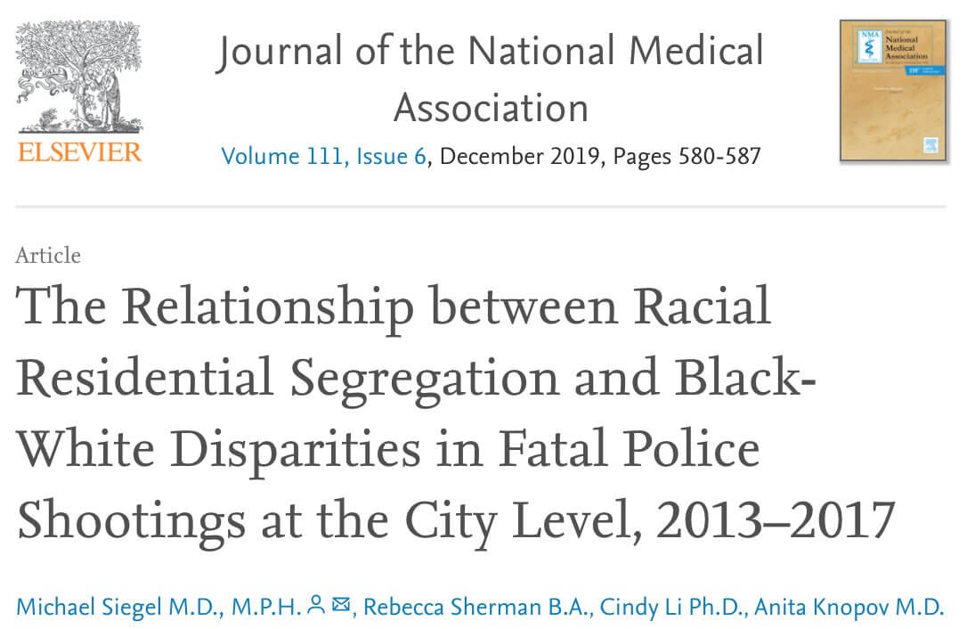 The Relationship Between Racial Residential Segregation and Black-White Disparities in Fatal Police Shootings at the City Level, 2013–2017