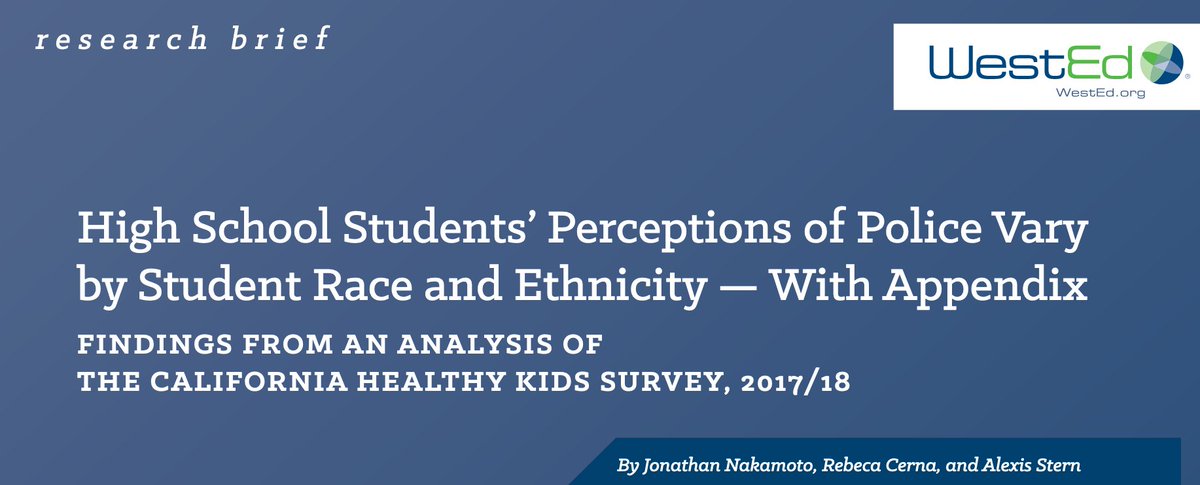 High School Students’ Perceptions of Police Vary by Student Race and Ethnicity: Findings from an Analysis of the California Healthy Kids Survey, 2017/18