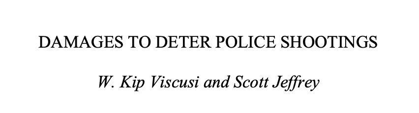 Damages to Deter Police Shootings