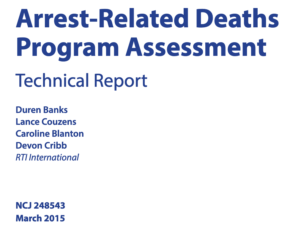 Arrest-Related Deaths Program Assessment: Technical Report