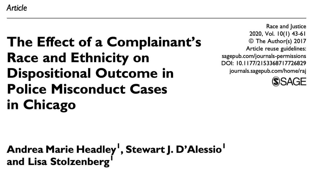 The Effect of a Complainant’s Race and Ethnicity on Dispositional Outcome in Police Misconduct Cases in Chicago