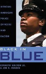 Black in Blue: African-American Police Officers and Racism cover image