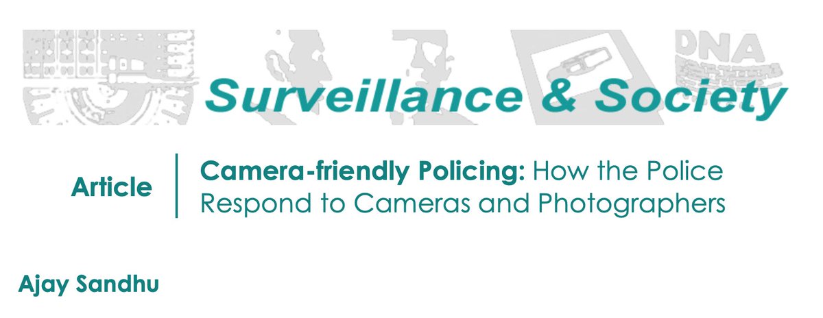 Camera-friendly Policing: How the Police Respond to Cameras and Photographers