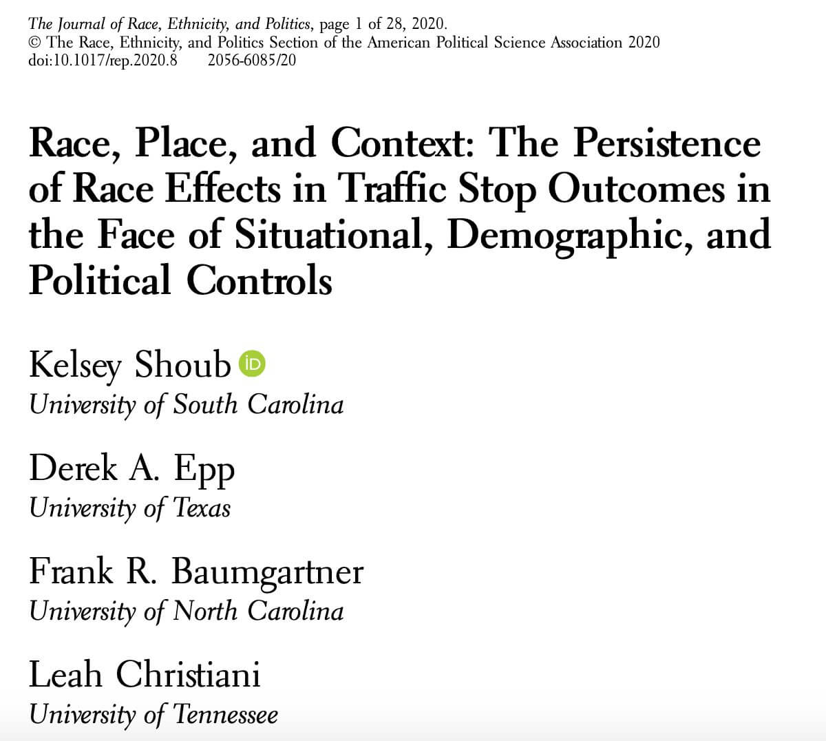 Race, Place, and Context: The Persistence of Race Effects in Traffic Stop Outcomes in the Face of Situational, Demographic, and Political Controls