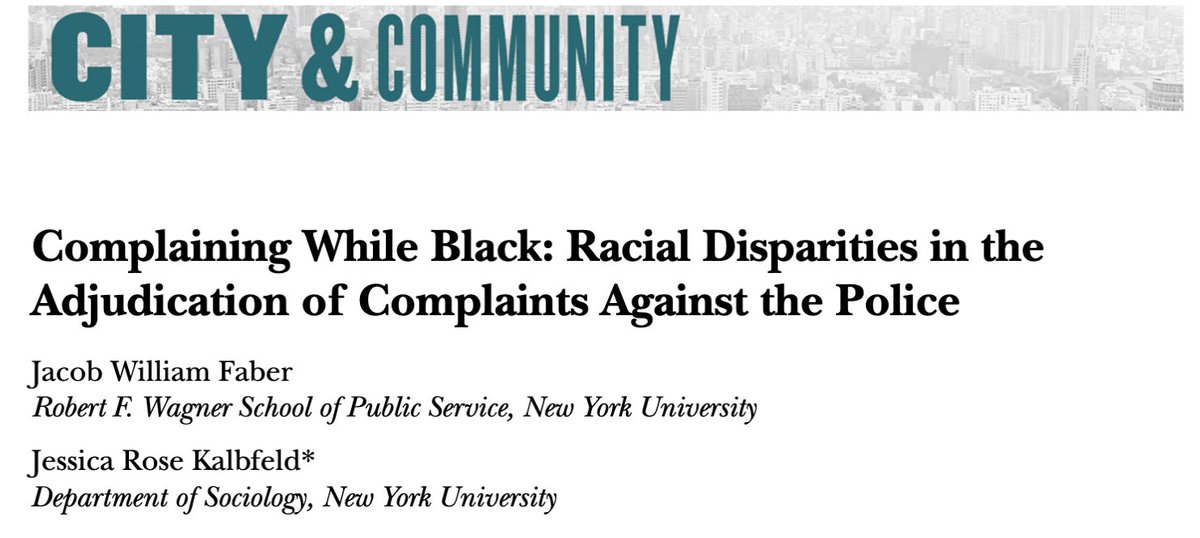 Complaining While Black: Racial Disparities in the Adjudication of Complaints Against the Police