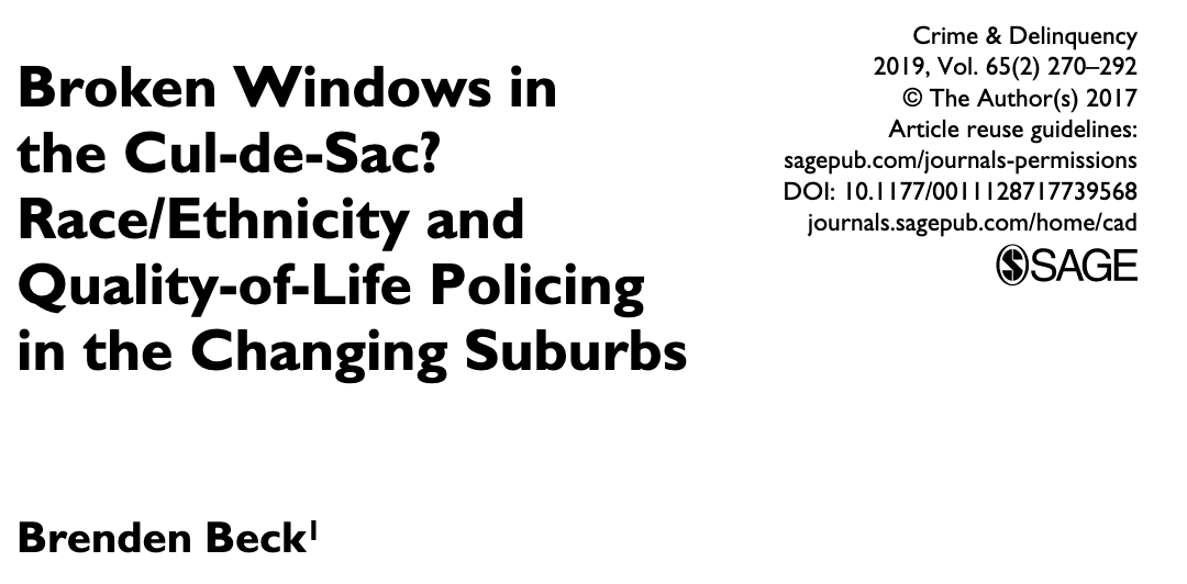 Broken Windows in the Cul-De-Sac? Race/Ethnicity and Quality-Of-Life Policing in the Changing Suburbs