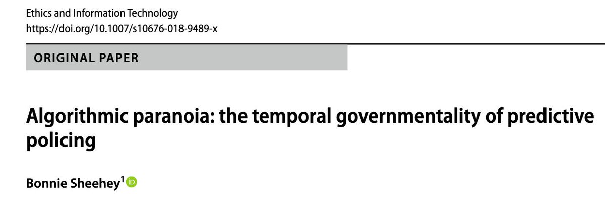 Algorithmic Paranoia: The Temporal Governmentality of Predictive Policing