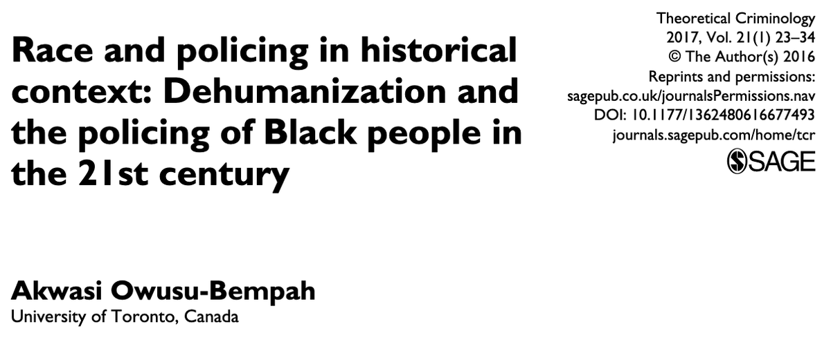 Race and Policing in Historical Context: Dehumanization and the Policing of Black People in the 21st Century