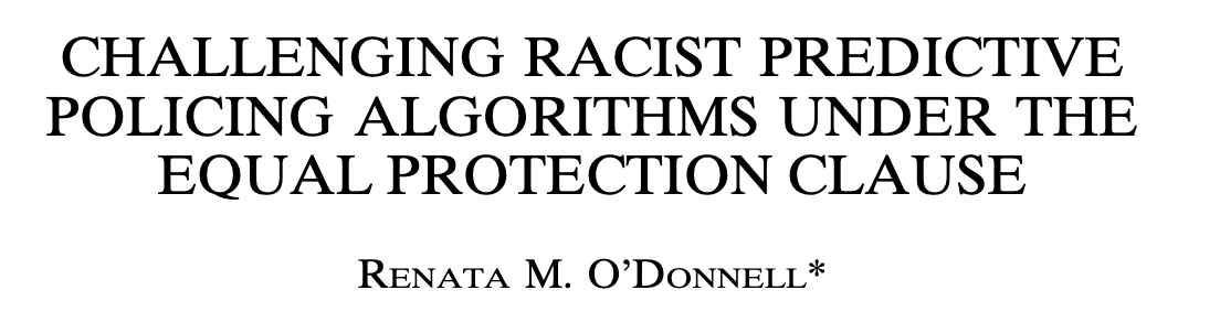 Challenging Racist Predictive Policing Algorithms Under the Equal Protection Clause