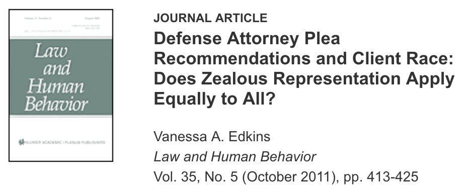 Defense Attorney Plea Recommendations and Client Race: Does Zealous Representation Apply Equally to All?