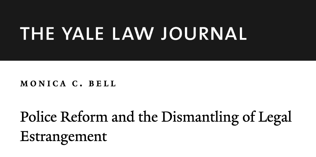 Police Reform and the Dismantling of Legal Estrangement