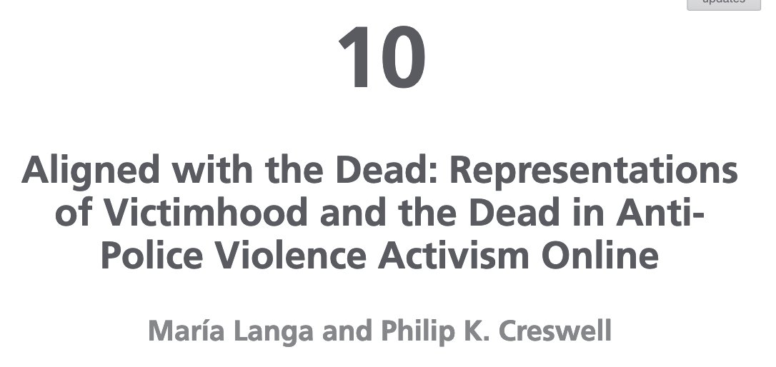 Aligned with the Dead: Representations of Victimhood and the Dead in Anti-Police Violence Activism Online