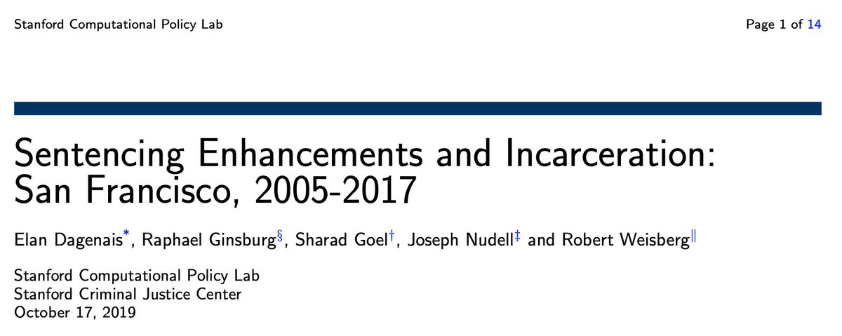 Sentencing Enhancements and Incarceration: San Francisco, 2005-2017