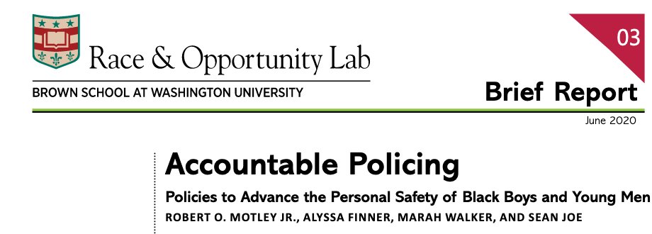 Accountable Policing: Policies to Advance the Personal Safety of Black Boys and Young Men