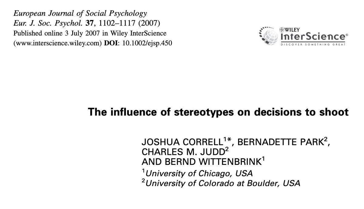 The Influence of Stereotypes on Decisions to Shoot