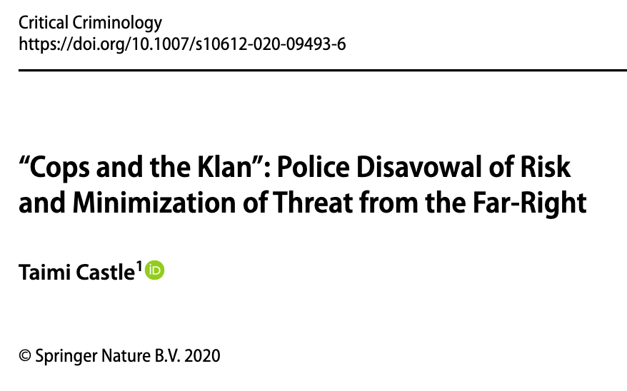 “Cops and the Klan”: Police Disavowal of Risk and Minimization of Threat From the Far-Right