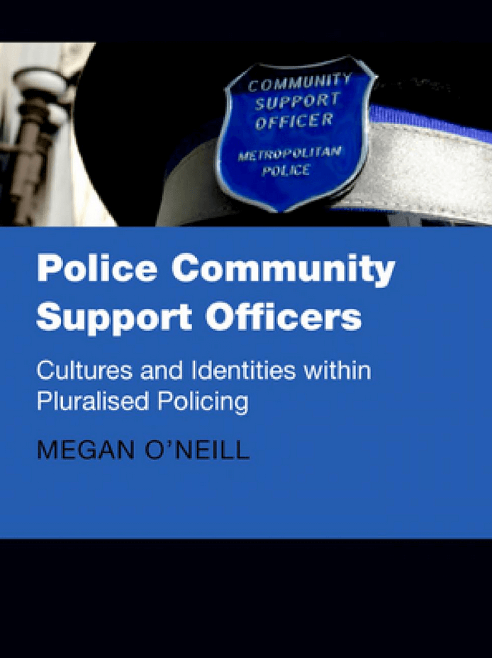 Police Community Support Officers: Cultures and Identities within Pluralised Policing