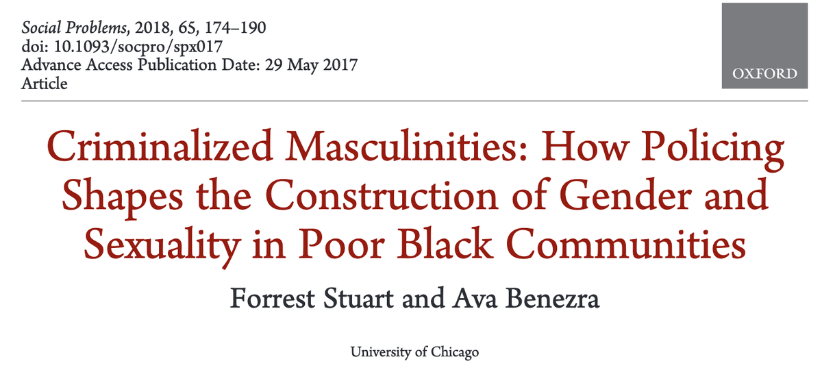 Criminalized Masculinities: How Policing Shapes the Construction of Gender and Sexuality in Poor Black Communities