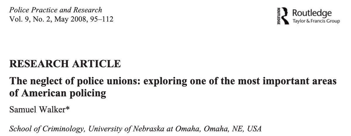 The Neglect of Police Unions: Exploring One of the Most Important Areas of American Policing