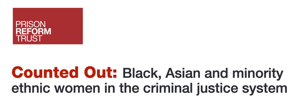 Counted Out: Black, Asian and Minority Ethnic Women in the Criminal Justice System