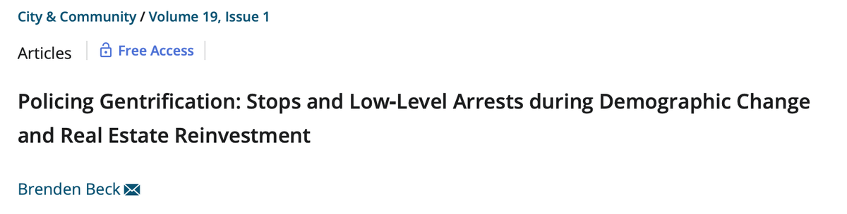 Policing Gentrification: Stops and Low–Level Arrests During Demographic Change and Real Estate Reinvestment