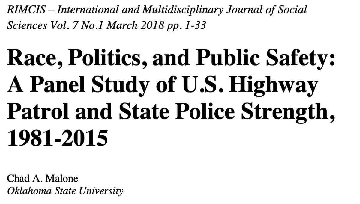 Race, Politics, and Public Safety: A Panel Study of U.S. Highway Patrol and State Police Strength, 1981-2015