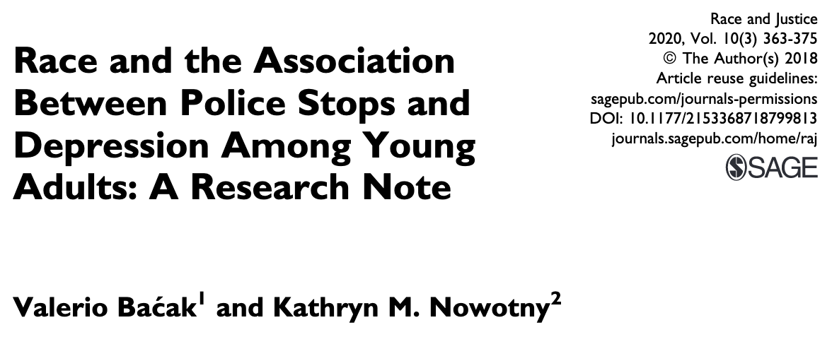 Race and the Association Between Police Stops and Depression Among Young Adults: A Research Note