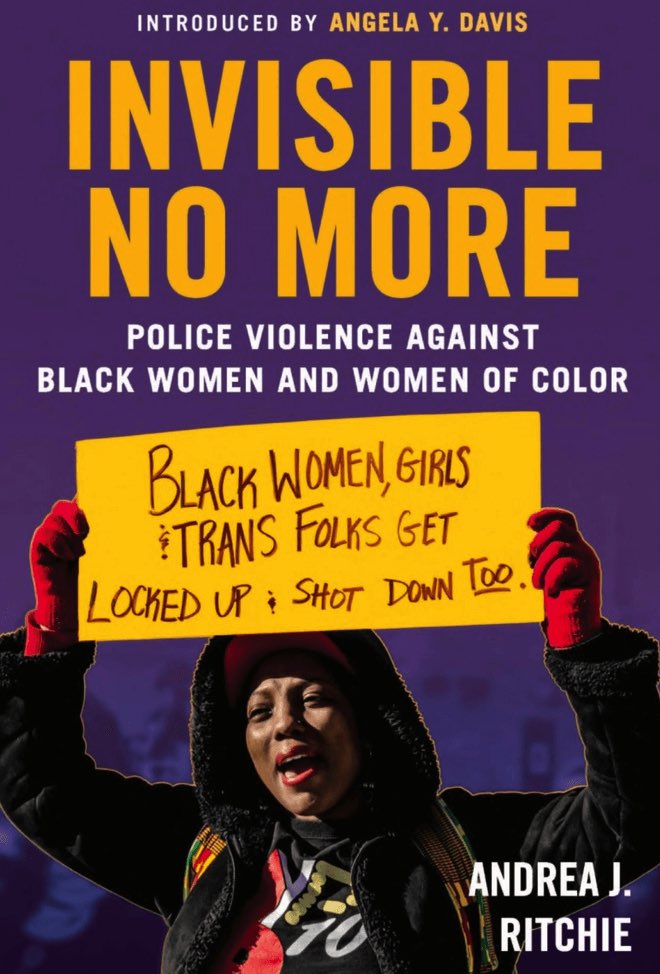 Invisible No More: Police Violence against Black Women and Women of Color