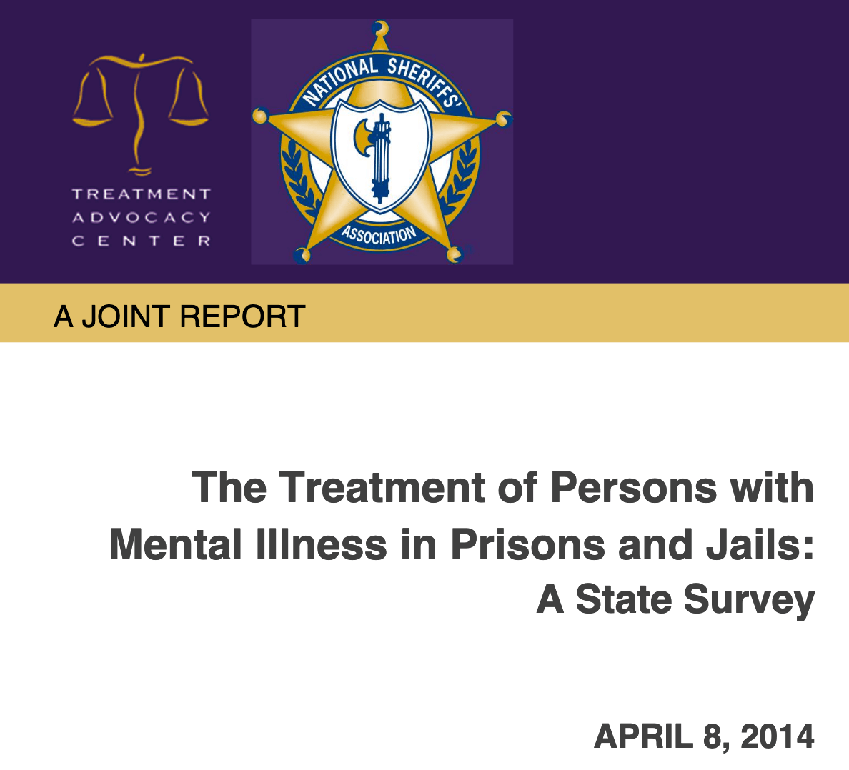 The Treatment of Persons with Mental Illness in Prisons and Jails: A State Survey