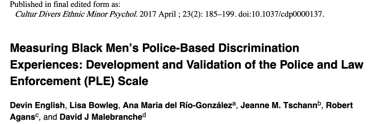 Measuring Black Men’s Police-Based Discrimination Experiences: Development and Validation of the Police and Law Enforcement (PLE) Scale.