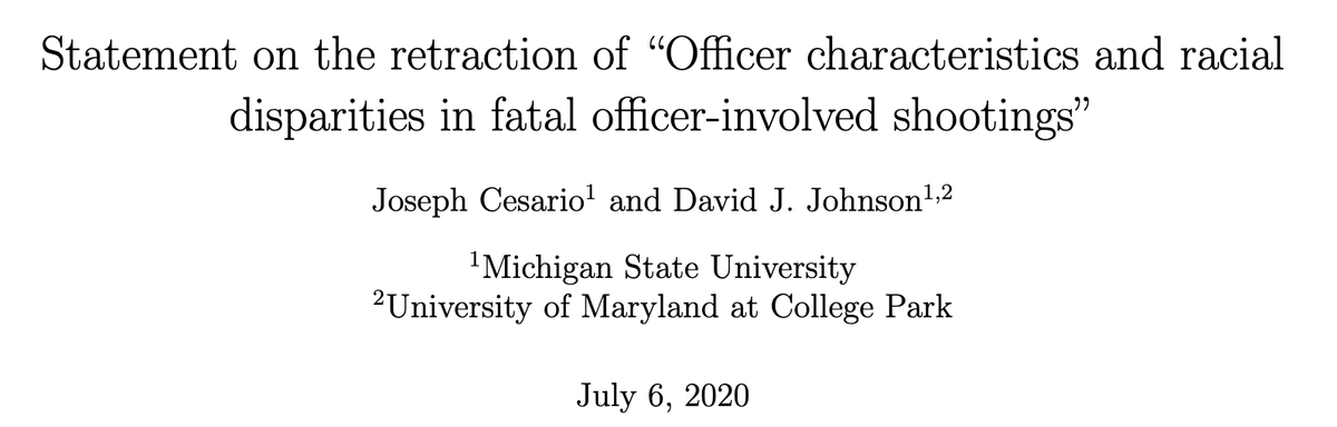 Statement on the Retraction of “Officer Characteristics and Racial Disparities in Fatal Officer-Involved Shootings”