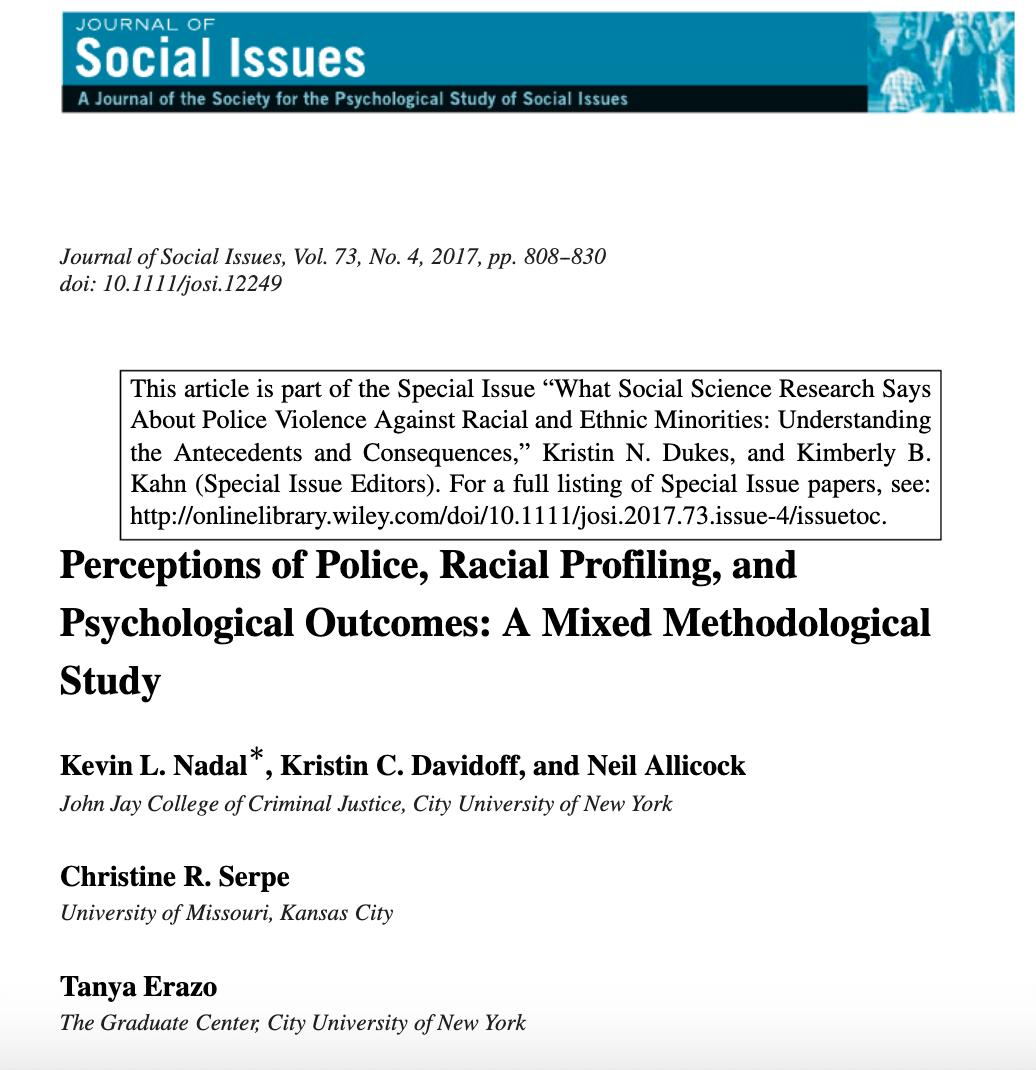 Perceptions of Police, Racial Profiling, and Psychological Outcomes: A Mixed Methodological Study