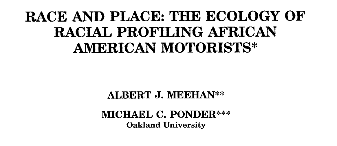 Race and Place: The Ecology of Racial Profiling African American Motorists