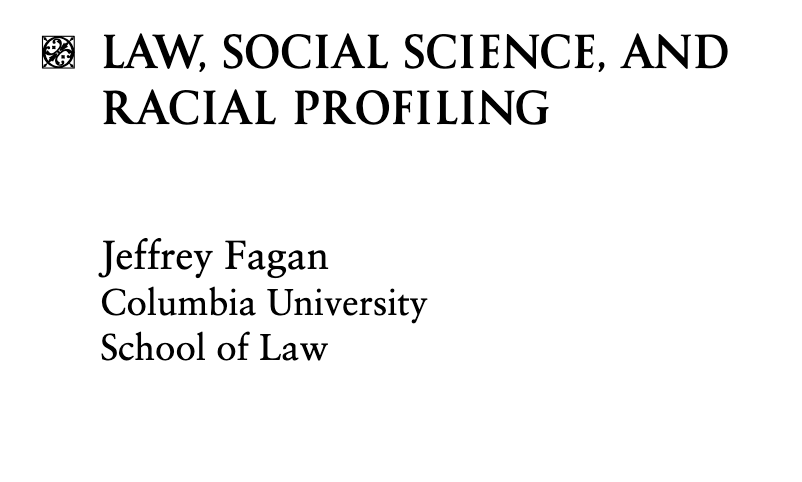 Law, Social Science, and Racial Profiling