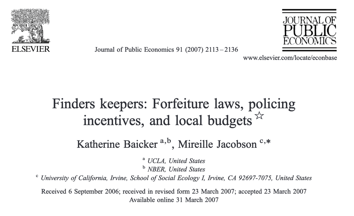 Finders Keepers: Forfeiture Laws, Policing Incentives, and Local Budgets