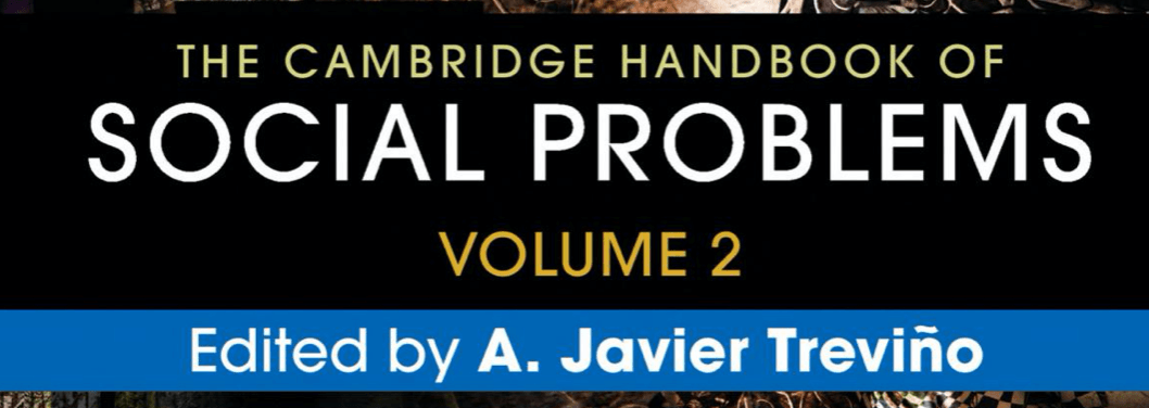 Cambridge Handbook of Social Problems, Vol. II
