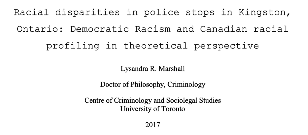 Racial Disparities in Police Stops in Kingston, Ontario: Democratic Racism and Canadian Racial Profiling in Theoretical Perspective