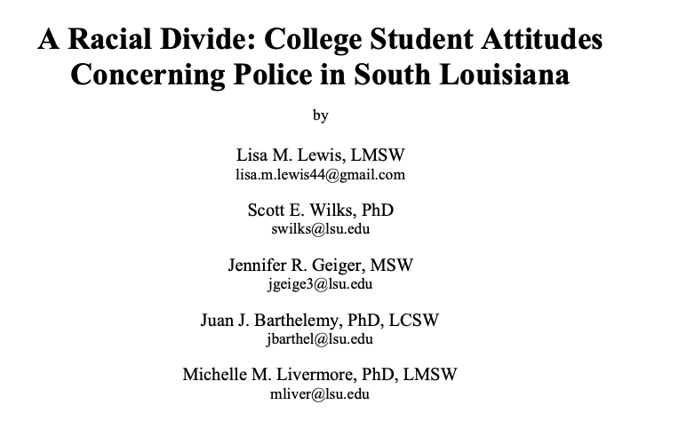 A Racial Divide: College Student Attitudes Concerning Police in South Louisiana