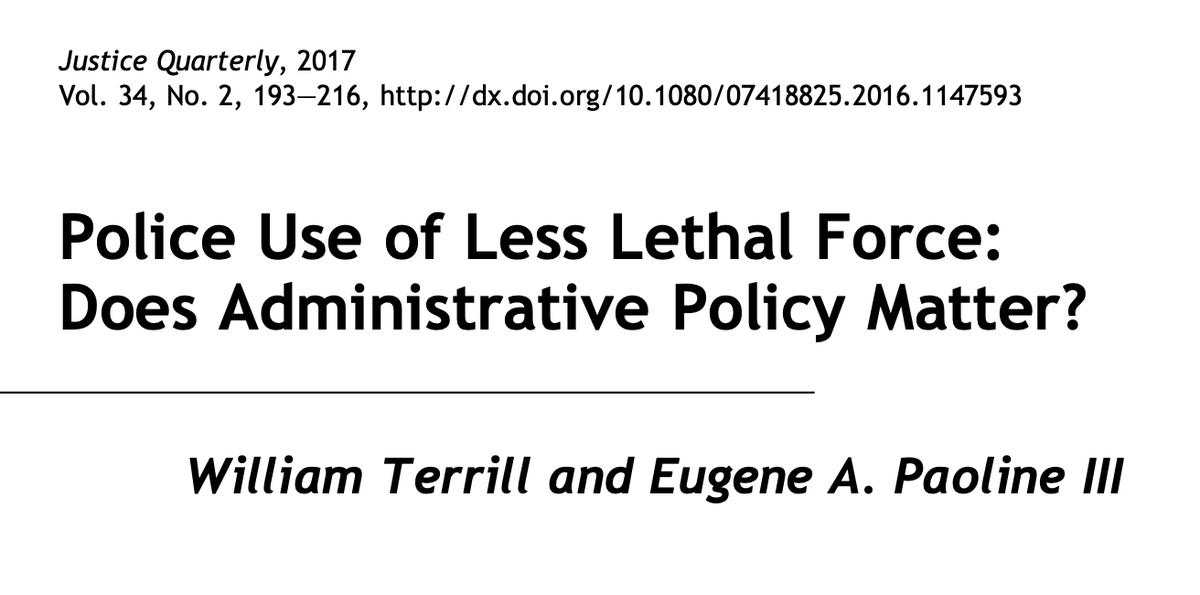 Police Use of Less Lethal Force: Does Administrative Policy Matter?