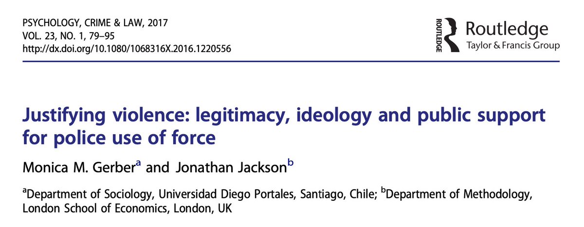 Justifying Violence: Legitimacy, Ideology and Public Support for Police Use of Force