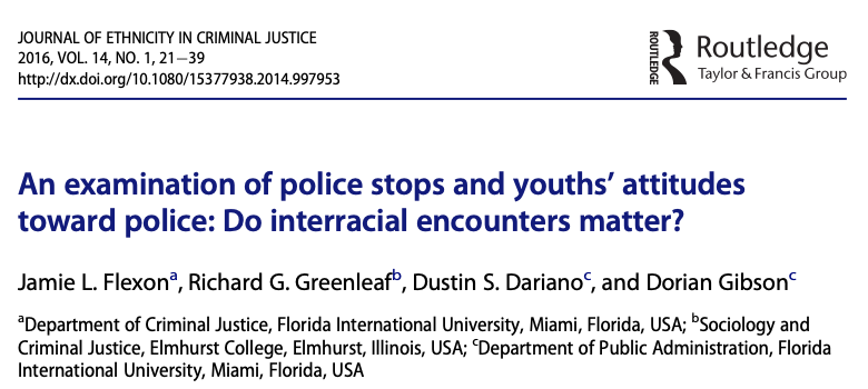 An Examination of Police Stops and Youths’ Attitudes Toward Police: Do Interracial Encounters Matter?