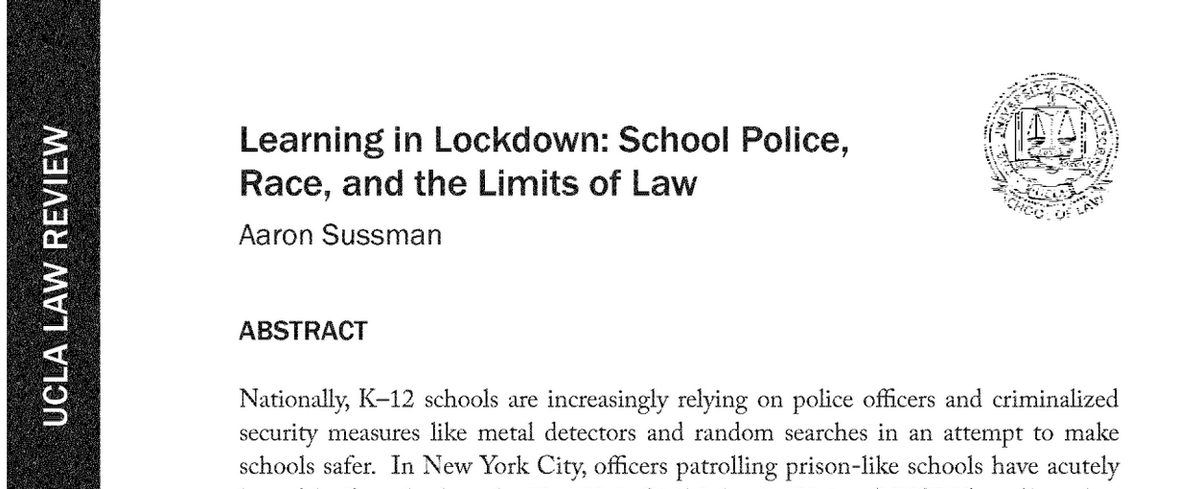 Learning in Lockdown: School Police, Race, and the Limits of Law